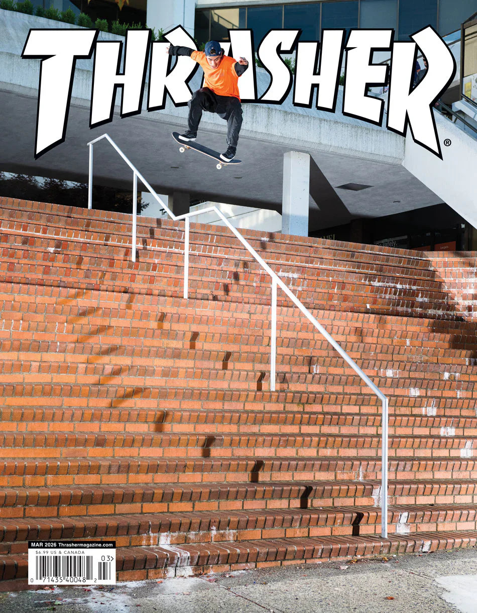Thrasher Magazine March 2026 Issue#548