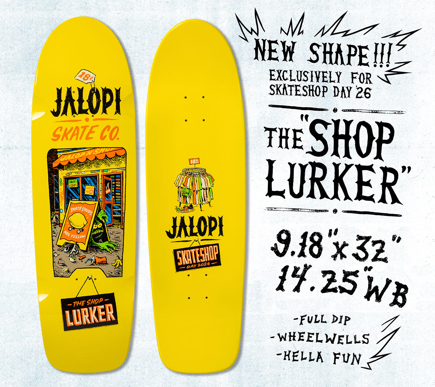 Jalopi SSD 2026 The Shop Lurker Shape Deck 9.18 X 32 Ylw Dipped WW