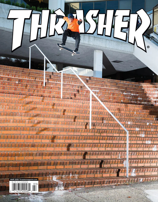 Thrasher Magazine March 2026 Issue#548