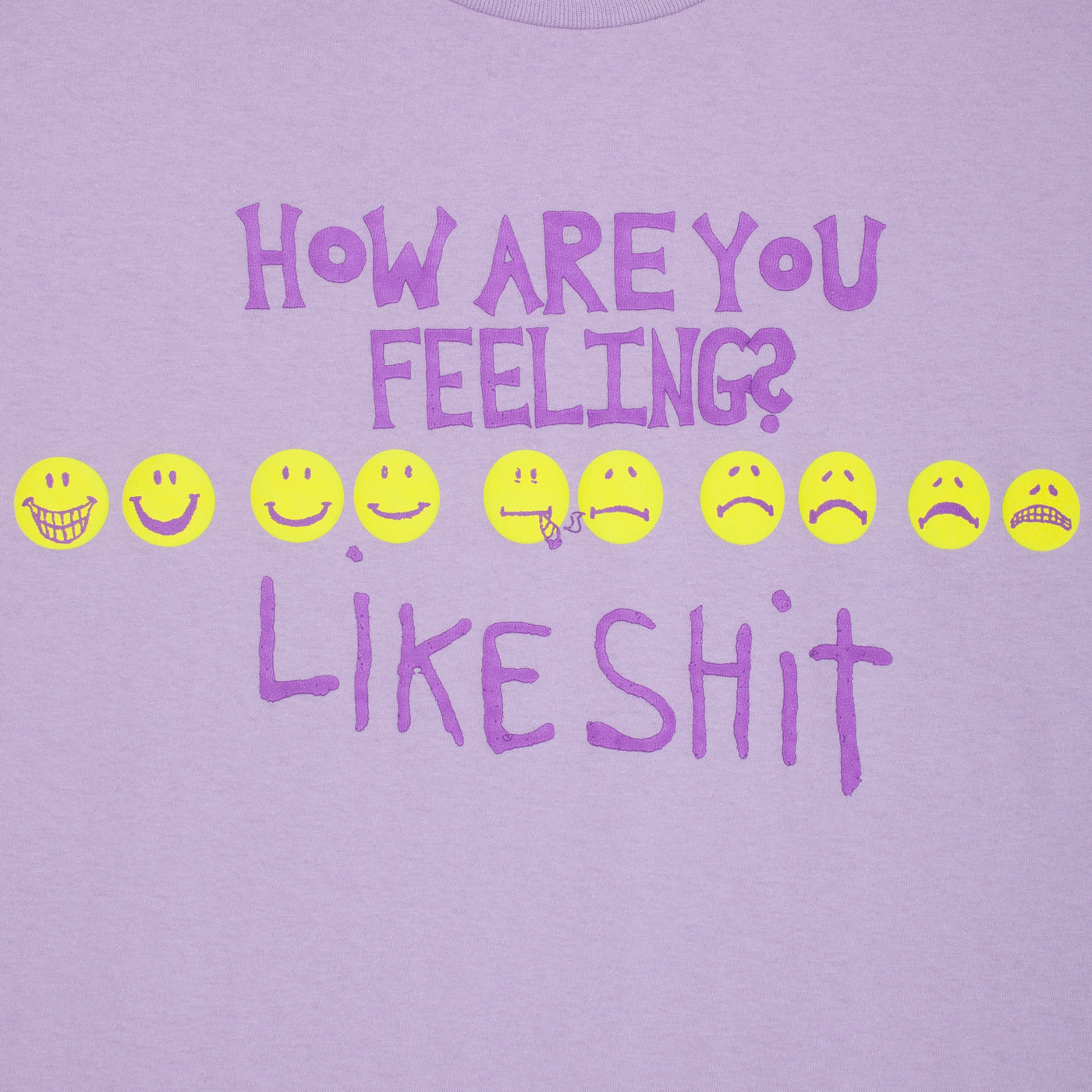 How Are You Feeling S/S Tee Shirt Orch(size options listed)