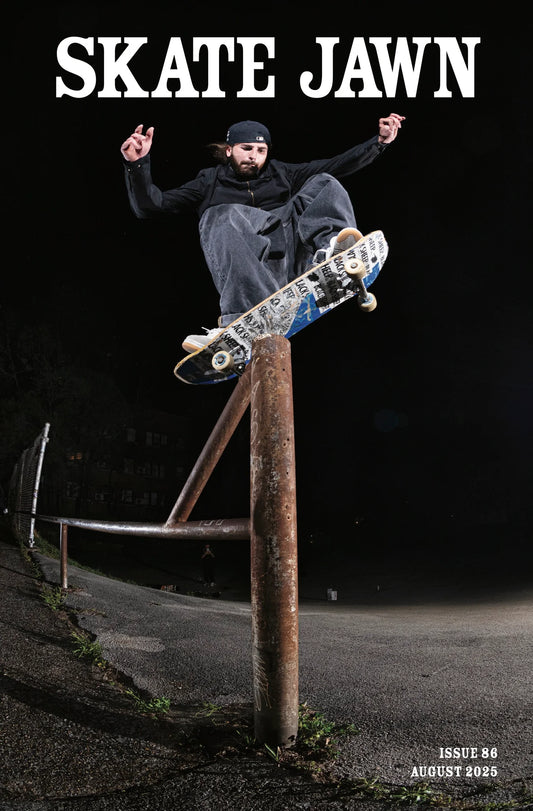 Skate Jawn August 2025 Issue#86
