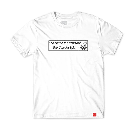 Too Dumb s/s Tee Shirt Wht